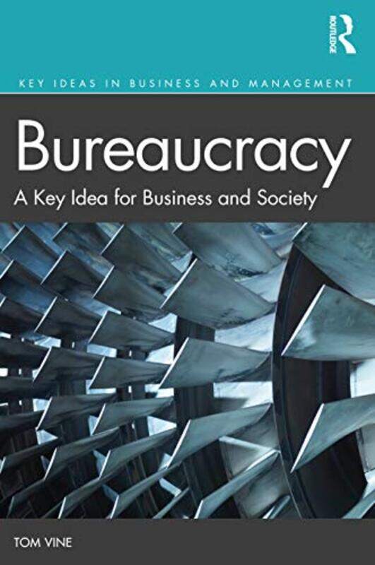 

Bureaucracy by Gavin W HenningErin M BentrimKimberly Yousey-Elsener-Paperback