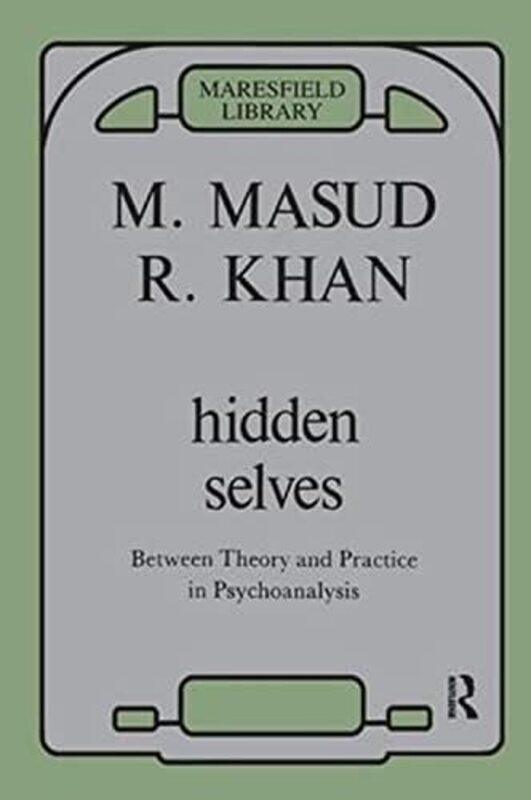 

Hidden Selves by Masud Khan-Paperback
