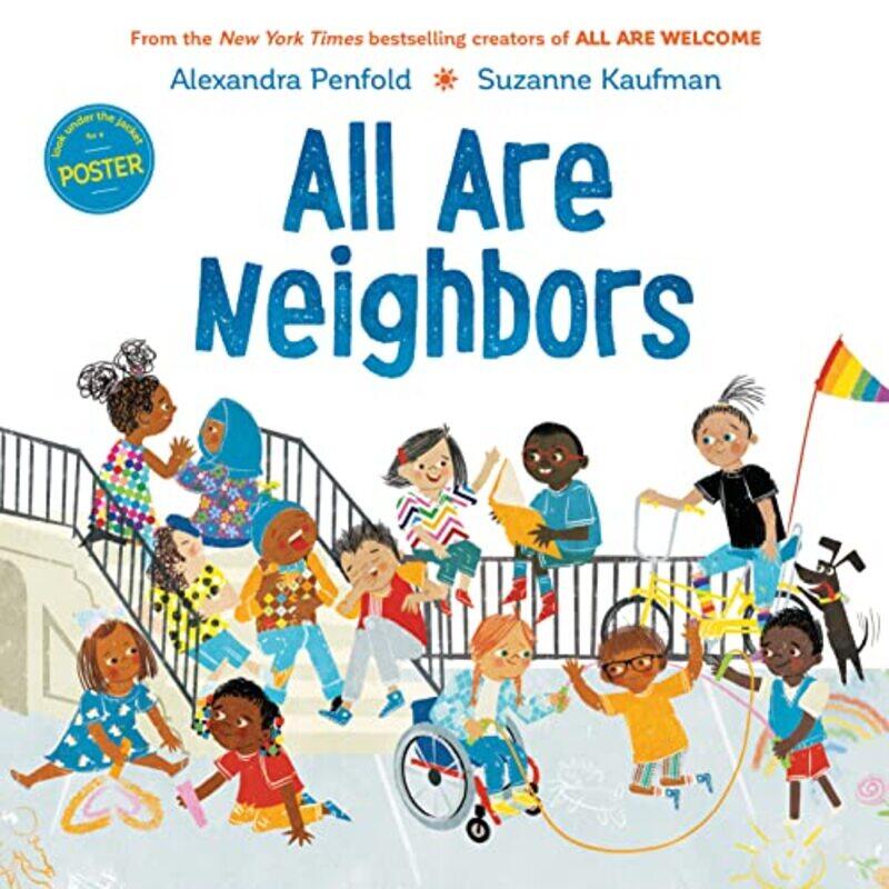 

All Are Neighbors,Hardcover by Penfold, Alexandra - Kaufman, Suzanne