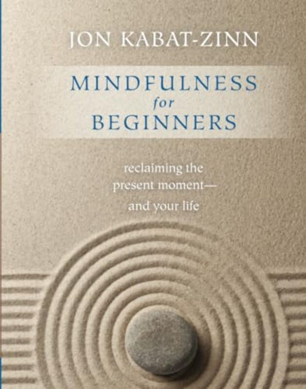 

Mindfulness For Beginners By Kabat-Zinn Jon - Paperback