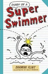 Diary of a Super Swimmer by Shamini Flint-Paperback