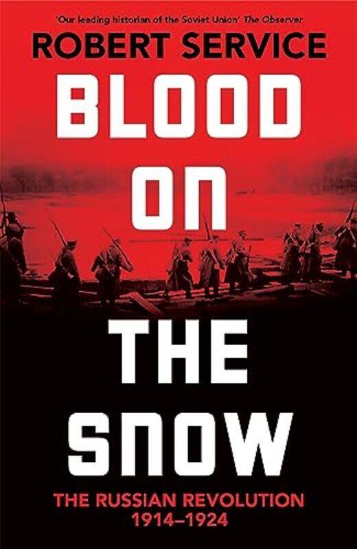 

Blood On The Snow by Robert Service -Hardcover