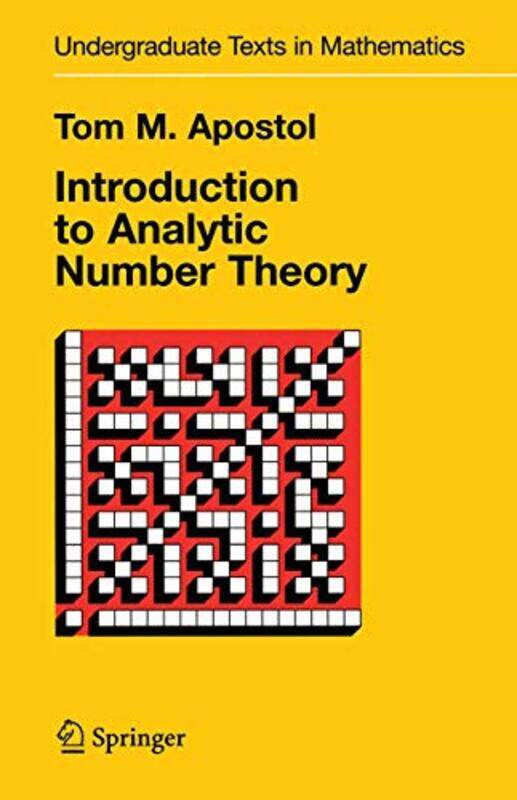 

Introduction To Analytic Number Theory by Tom M Apostol-Hardcover