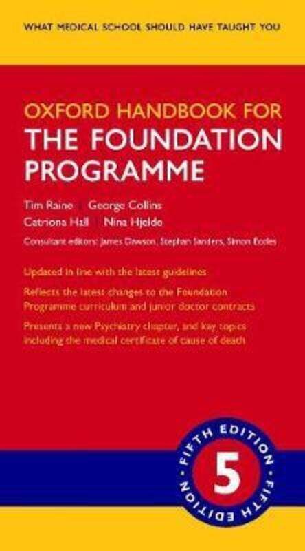 

Oxford Handbook for the Foundation Programme.paperback,By :Raine, Tim (Consultant Gastroenterologist, Consultant Gastroenterologist, Cambridge Univers