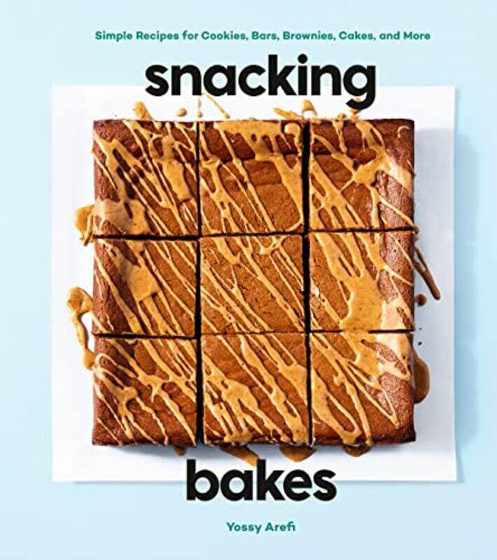 

Snacking Bakes by Arefi, Yossy -Hardcover