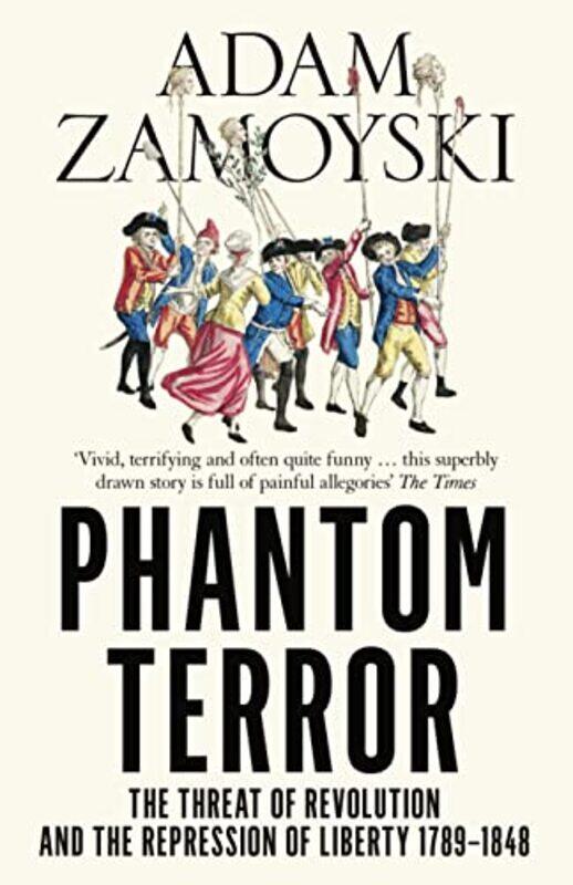 

Phantom Terror by Adam Zamoyski-Paperback