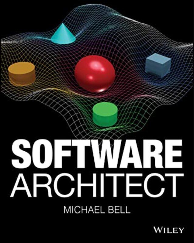 

Software Architect by Michael Bell-Paperback