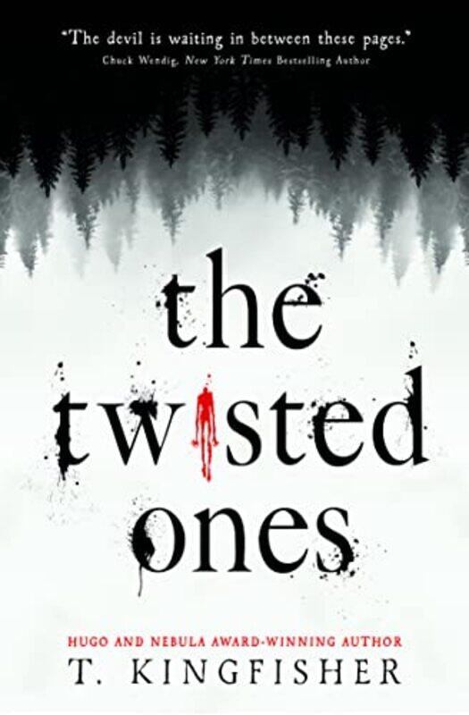 

The Twisted Ones by T Kingfisher-Paperback