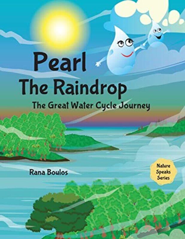 

Pearl The Raindrop By Rana Boulos - Paperback