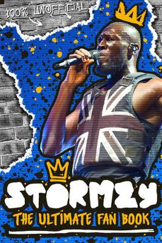 

Stormzy: The Ultimate Fan Book 100% Unofficial, Paperback Book, By: Emily Hibbs and Scholastic