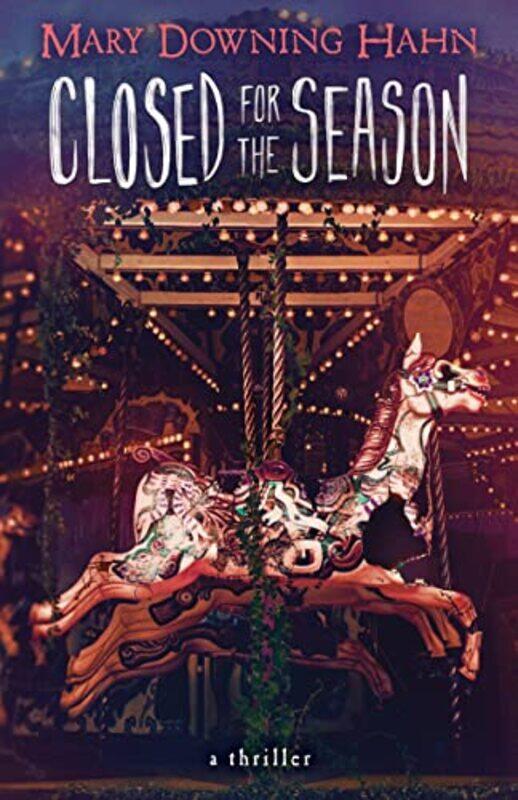 

Closed For The Season By Mary Downing - Paperback