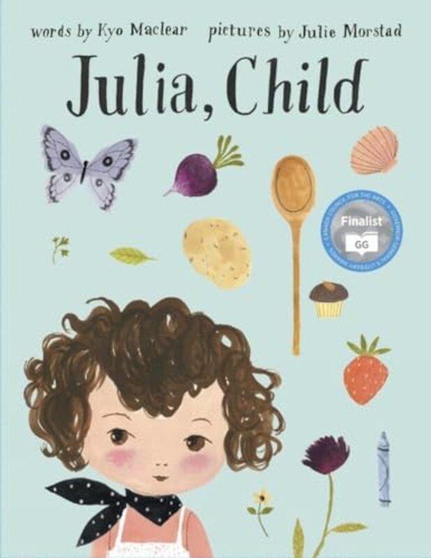 

Julia Child by Kyo Maclear-Paperback