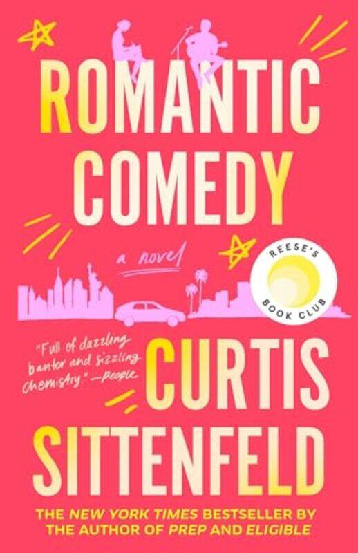 

Romantic Comedy by Curtis Sittenfeld..Paperback