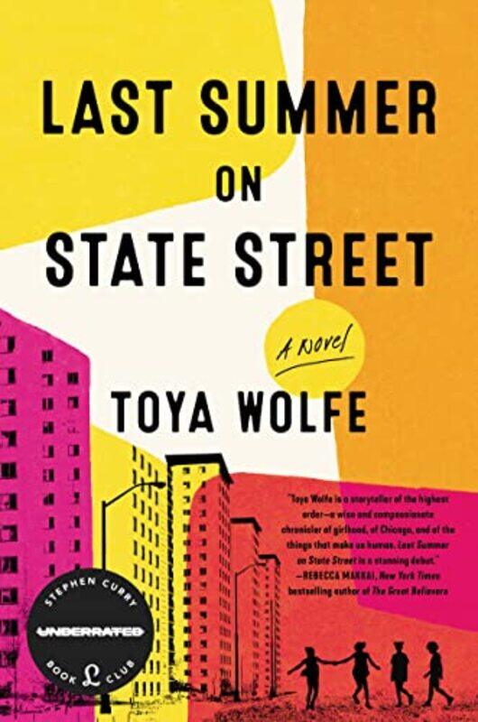 

Last Summer On State Street by Toya Wolfe-Hardcover