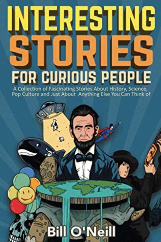 

Interesting Stories For Curious People by Robert Fenwick Elliott-Paperback