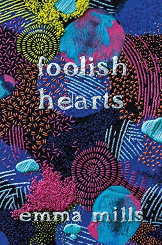 

Foolish Hearts By Mills Emma - Paperback