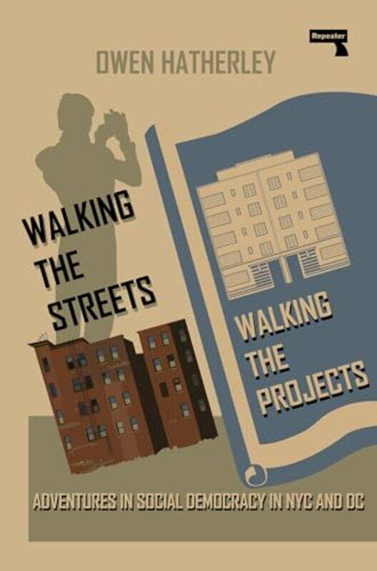 

Walking the StreetsWalking the Projects by Owen Hatherley-Paperback