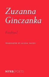 Firebird by Zuzanna GinczankaAlissa Valles-Paperback