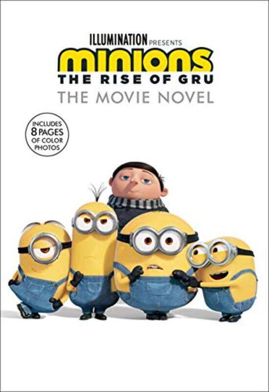 

Minions: The Rise of Gru: The Movie Novel,Paperback by Chesterfield, Sadie