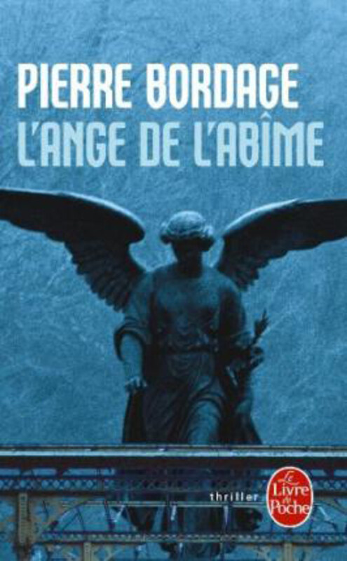 

L'Ange De L'Abime, Paperback Book, By: Pierre Bordage