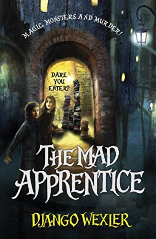 

The Mad Apprentice by Django Wexler-Paperback