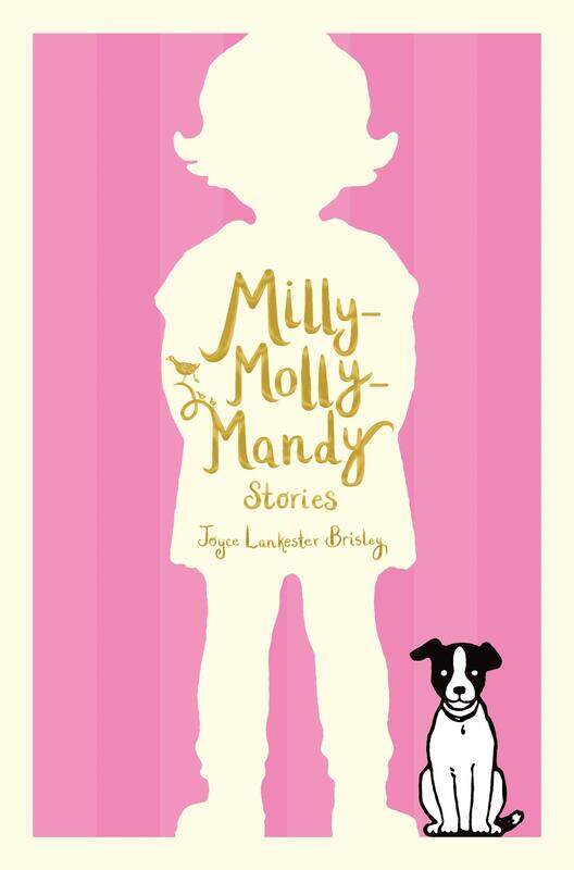

Milly-Molly-Mandy Stories, Paperback Book, By: Joyce Lankester Brisley