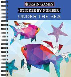 Brain Games Sticker By Number Under The Sea 2 Books In 1 42 Images To Sticker By Publications International Ltd - New Seasons - Brain Games Paperback