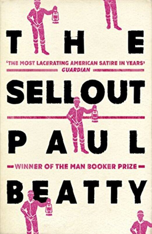 

The Sellout by Paul Beatty-Paperback