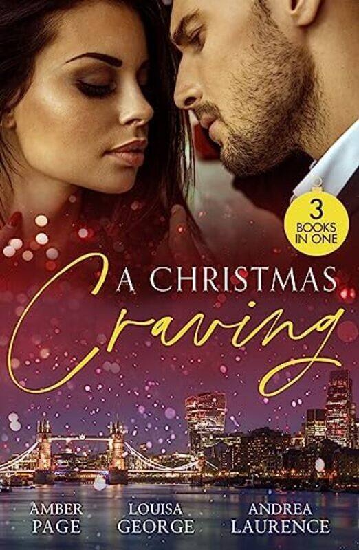 

A Christmas Craving by Amber PageLouisa GeorgeAndrea Laurence-Paperback