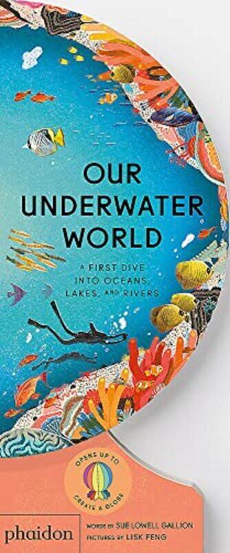 

Our Underwater World By Sue Lowell Gallion Paperback