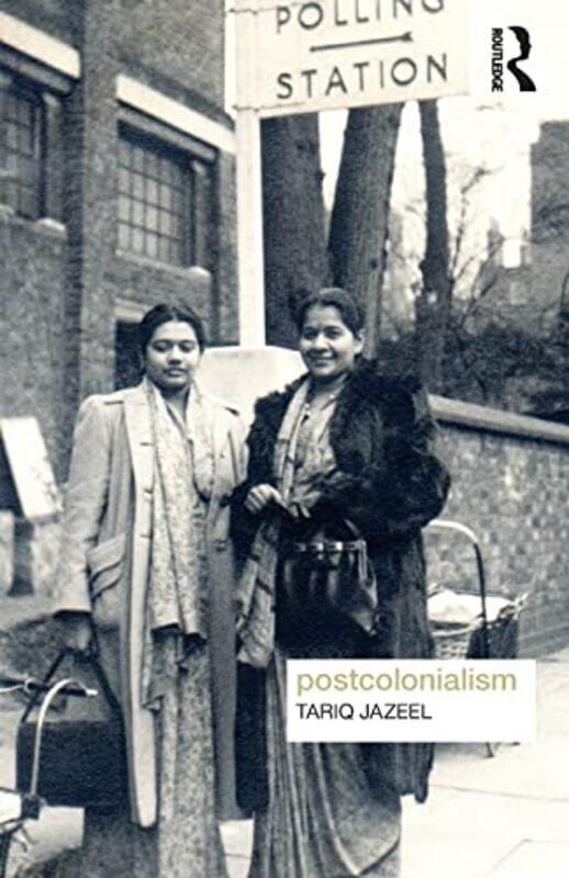 

Postcolonialism by Tariq University College London, UK Jazeel-Paperback