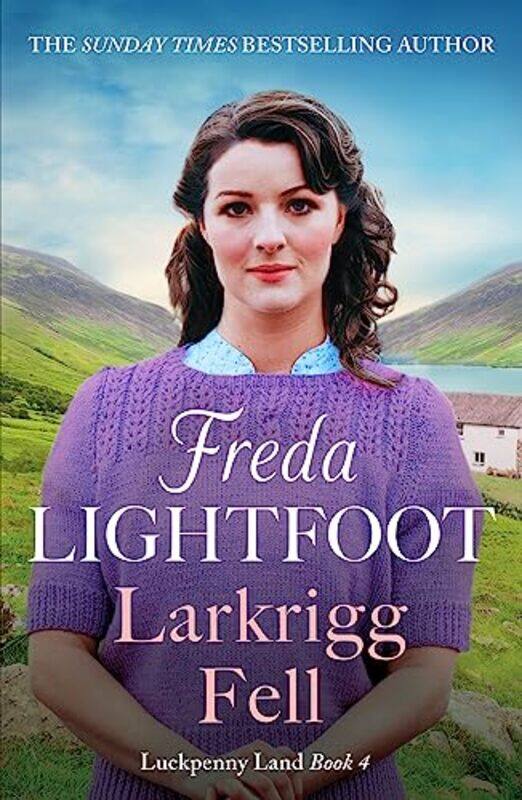 

Larkrigg Fell by Freda Lightfoot-Paperback