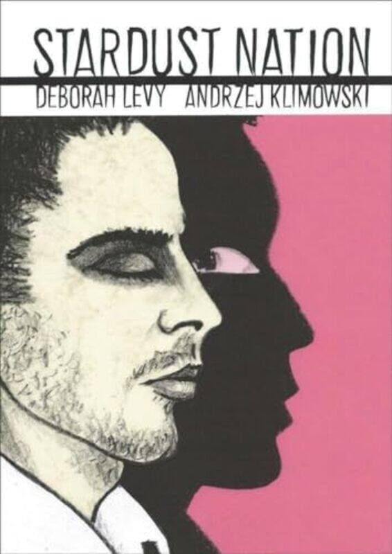 

Stardust Nation by Deborah LevyAndrzej Klimowski-Paperback