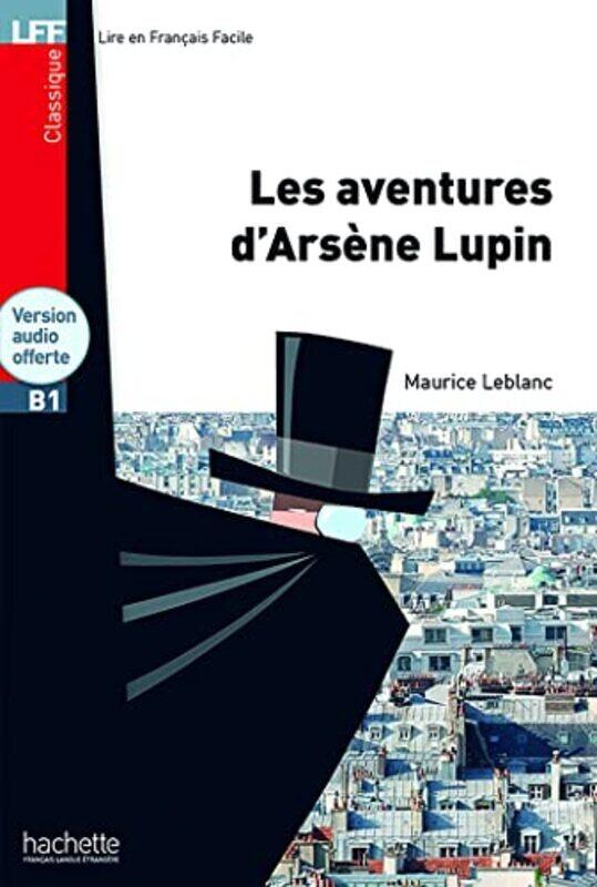 

Classiques T01 Lff B1 Les Aventures Darsene Lupin + Audio Mp3 Telechargeable Les Aventures By Leblanc Maurice - Paperback