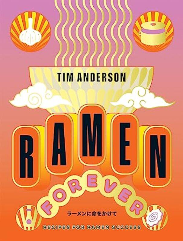 

Ramen Forever by Kaitlin Scirri-Hardcover