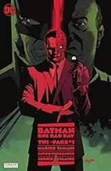 Batman: One Bad Day: TwoFace by Tamaki, Mariko - Fernandez, Javier - Hardcover