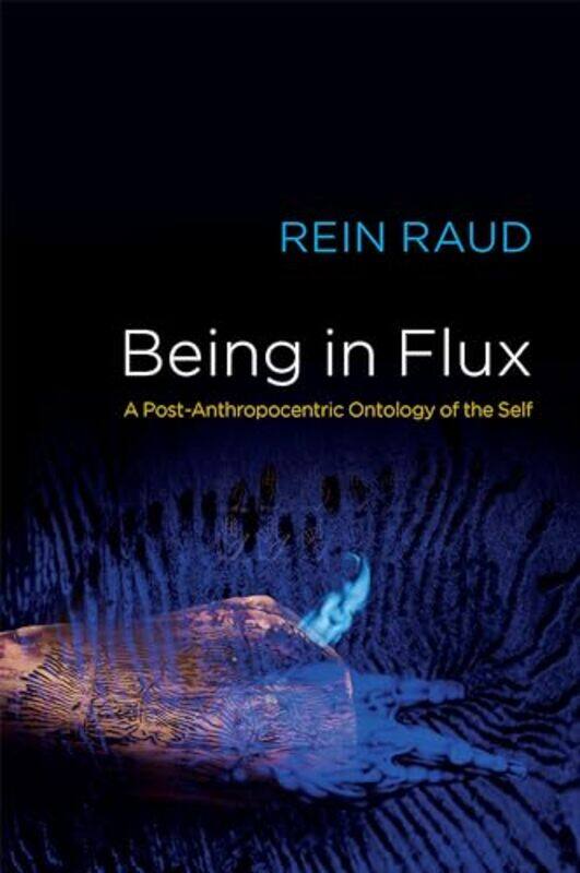 

Being in Flux by Rein Raud-Paperback