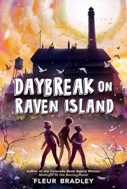 

Daybreak On Raven Island By Bradley Fleur - Paperback