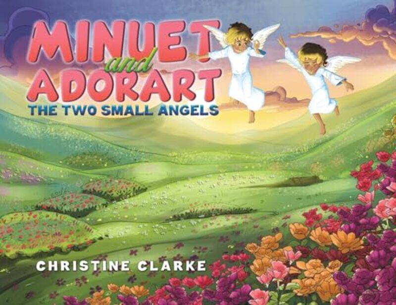 

Minuet and Adorart by Christine Clarke-Paperback