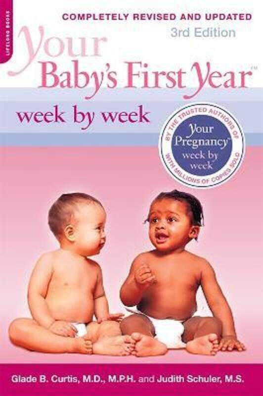 

Your Baby's First Year Week by Week, 3rd Edition.paperback,By :Curtis, Glade - Schuler, Judith