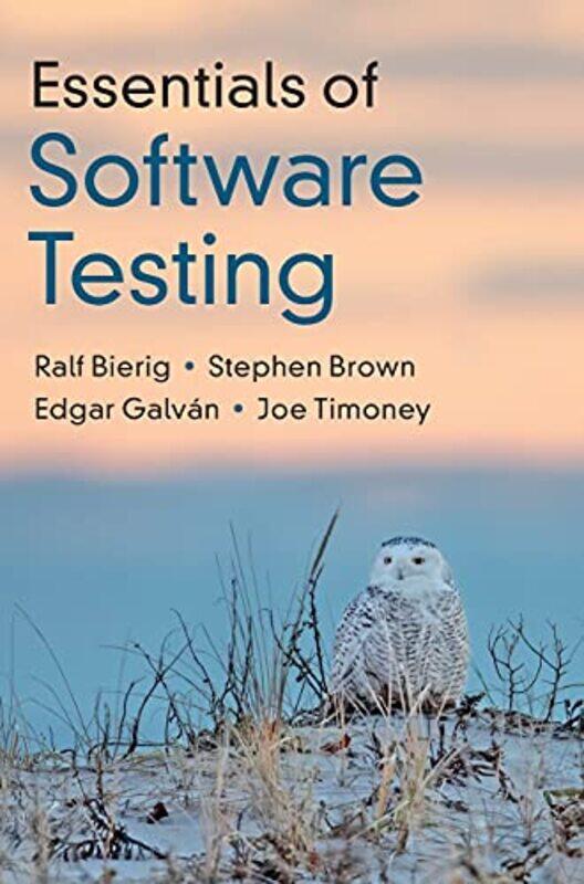 

Essentials of Software Testing by Sue LloydSara WernhamSarah Wade-Hardcover