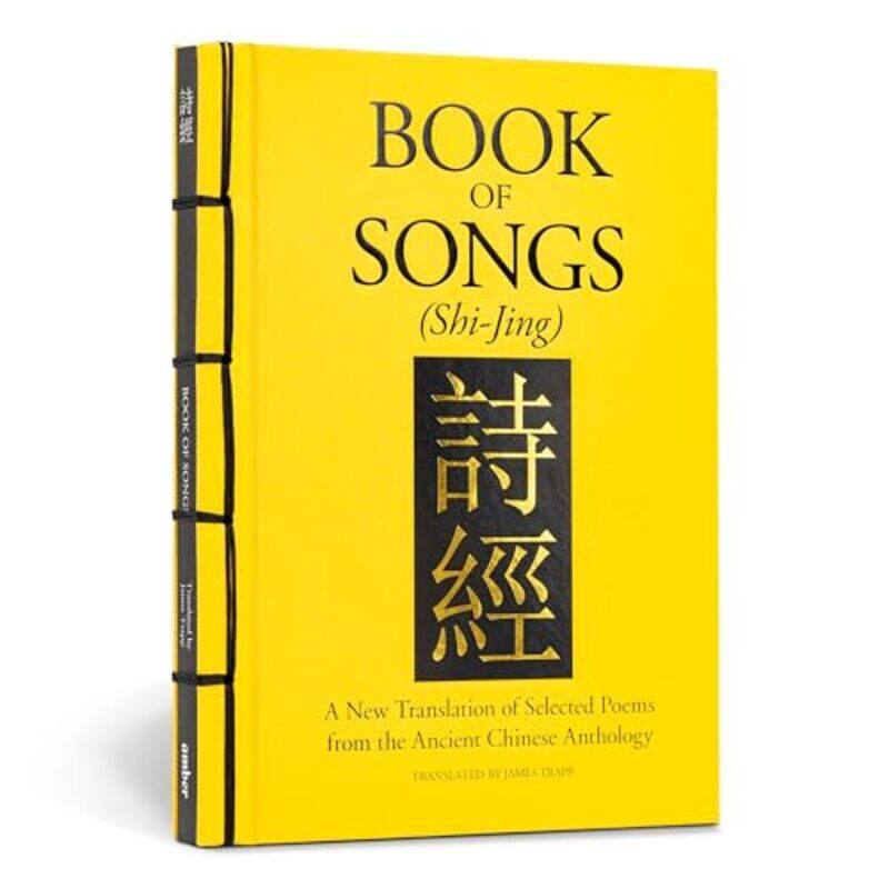 

Book of Songs ShiJing by ConfuciusJames Trapp-Hardcover