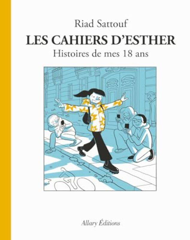 

Les Cahiers Desther Tome 9 Histoires De Mes 18 Ans By Sattouf Riad - Paperback