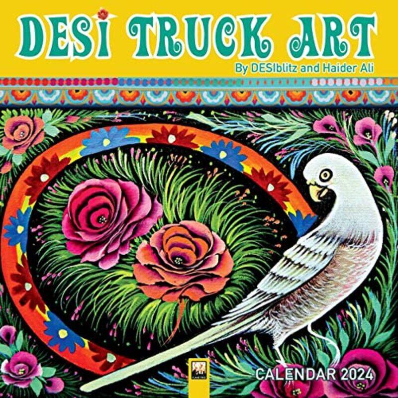 

Desi Truck Art Wall Calendar 2024 Art Calendar By Flame Tree Studio Paperback