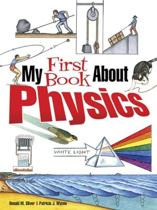 

My First Book About Physics by Patricia J Wynne-Paperback