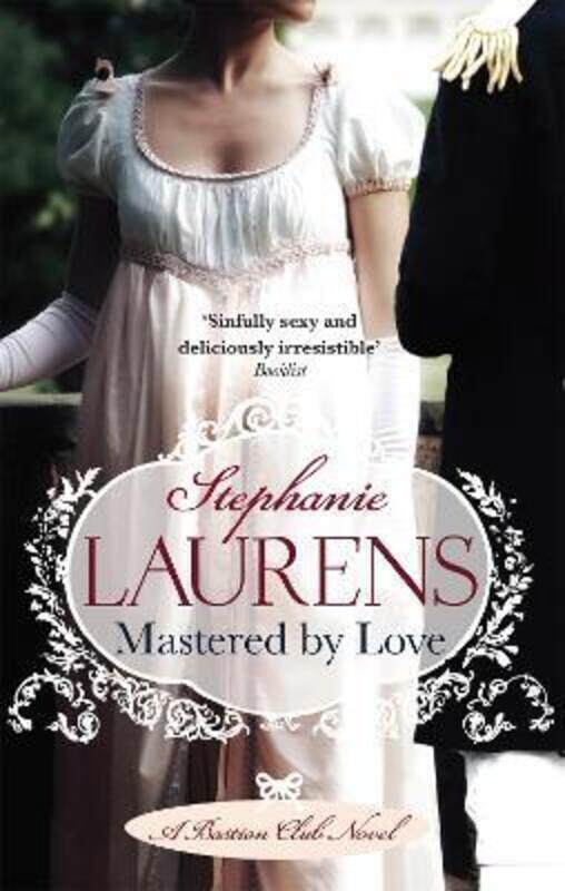 

Mastered by Love: A Bastion Club Novel (Bastion Club 8).paperback,By :Stephanie Laurens