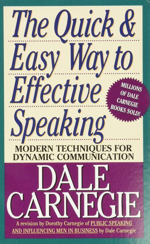 

The Quick and Easy Way to Effective Speaking, Paperback Book, By: Dale Carnegie