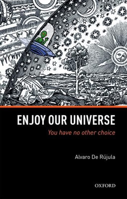 Enjoy Our Universe by Alvaro CERN Geneva De Rujula-Hardcover