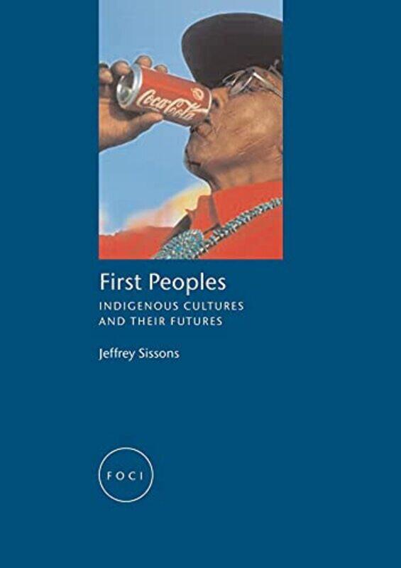 

First Peoples by Jeff Sissons-Paperback