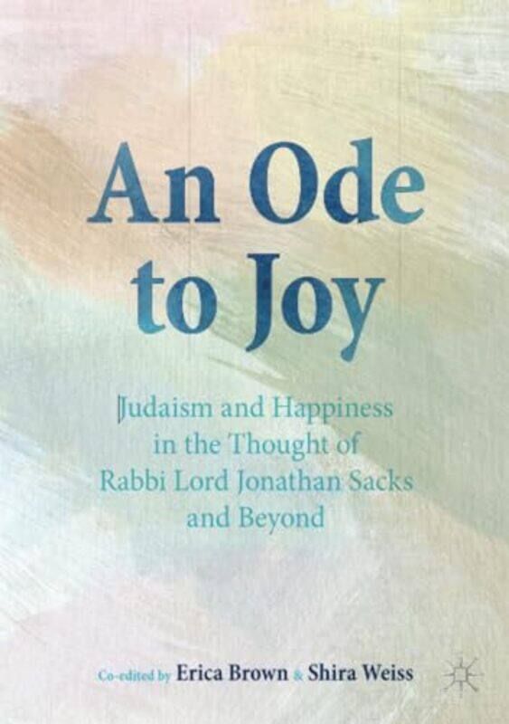 

An Ode to Joy by Roger G University of Colorado at Boulder USA BarryRichard J University of Colorado USA Chorley-Paperback